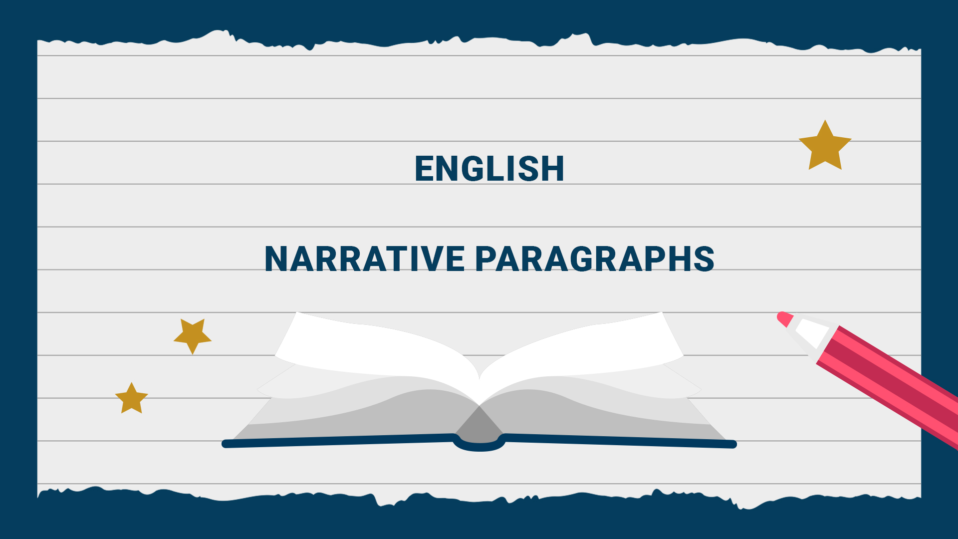 Writing - Narrative Paragraphs